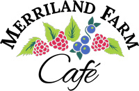 Merriland Farm Café graphic text with raspberries and blueberries